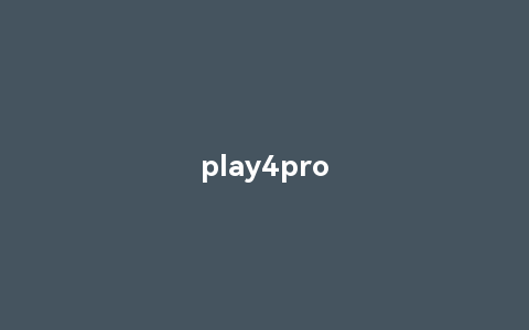 play4pro